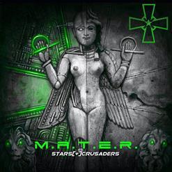 Stars Crusaders - M.A.T.E.R (2022)